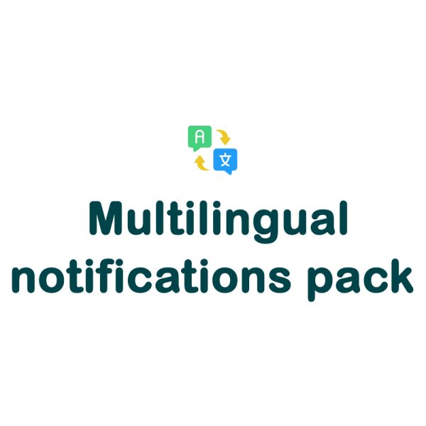 Multilingual notifications pack